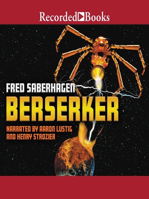 Title details for Berserker by Fred Saberhagen - Available